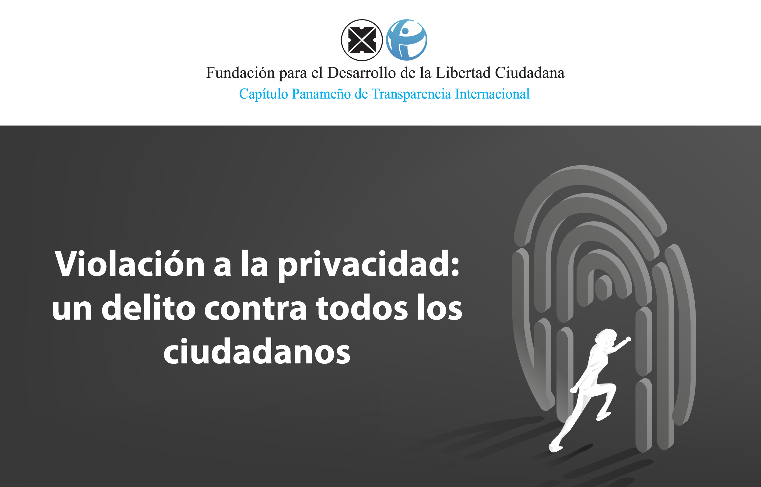 Violación a la privacidad: un delito contra todos los ciudadanos