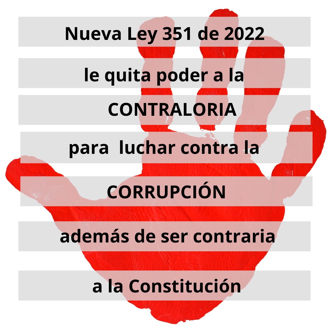 Rechazo a la Ley 351 de 2022