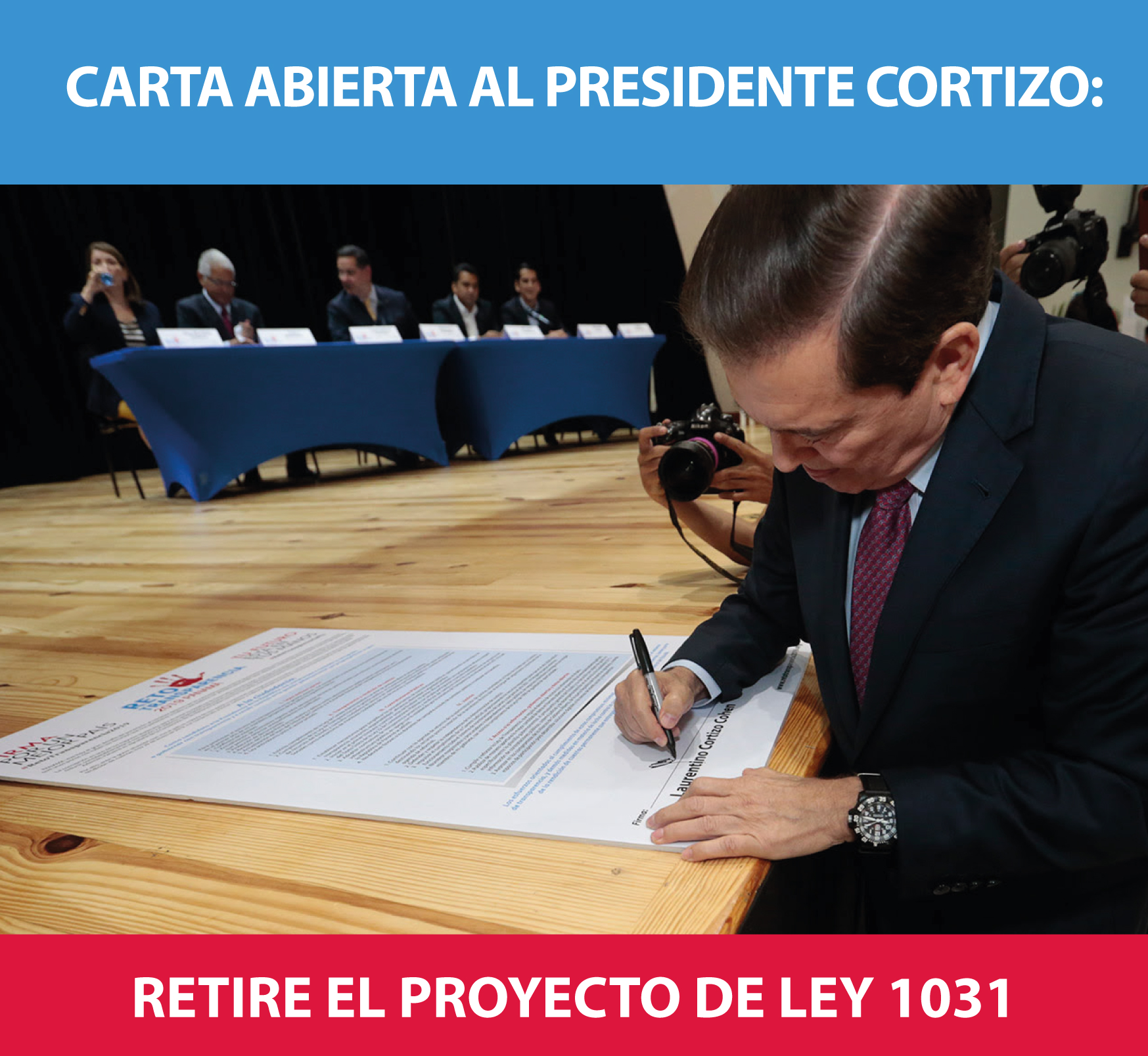 CARTA ABIERTA AL PRESIDENTE CORTIZO: RETIRE EL PROYECTO DE LEY 1031