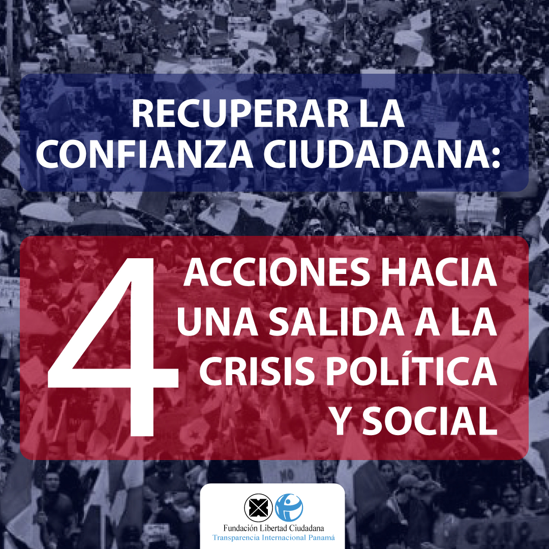 Recuperar la confianza ciudadana:  Cuatro acciones hacia una salida a la crisis política y social