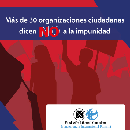 COMUNICADO DE PRENSA – Más de 30 organizaciones ciudadanas dicen NO a la impunidad –